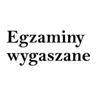 Egzaminy wygaszane